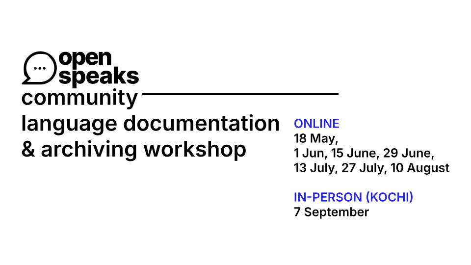 OpenSpeaks/Community language documentation and archiving training